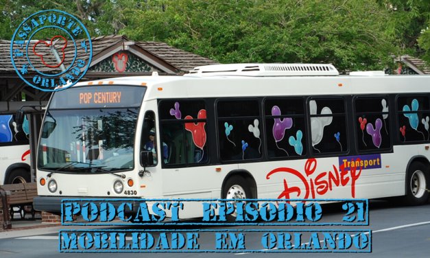 PODCAST EP. 21 – Mar/15 – Mobilidade em Orlando