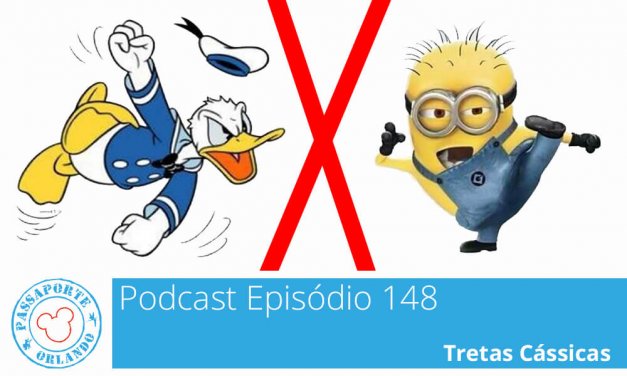 PODCAST EP. 148 – Tretas Clássicas