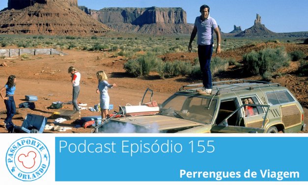 PODCAST EP. 155 – Perrengues de Viagem