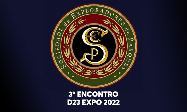 3º Encontro da Sociedade de Exploradores de Parques – D23 Expo 2022