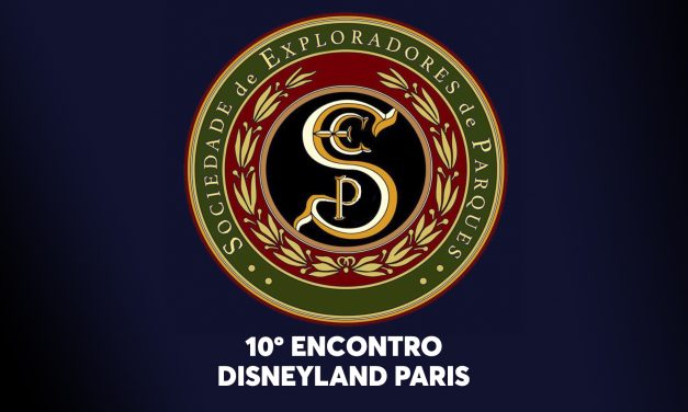 10º Encontro da Sociedade de Exploradores de Parques – Disneyland Paris