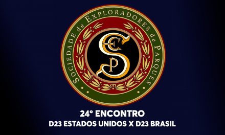 24º Encontro da Sociedade de Exploradores de Parques – D23 Estados Unidos x D23 Brasil